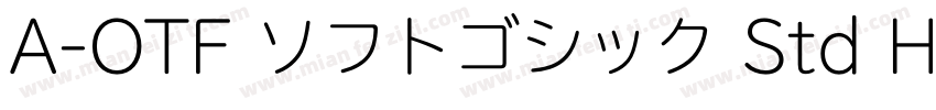 A-OTF ソフトゴシック Std H字体转换